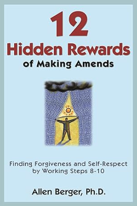 12 Hidden Rewards of Making an Amends